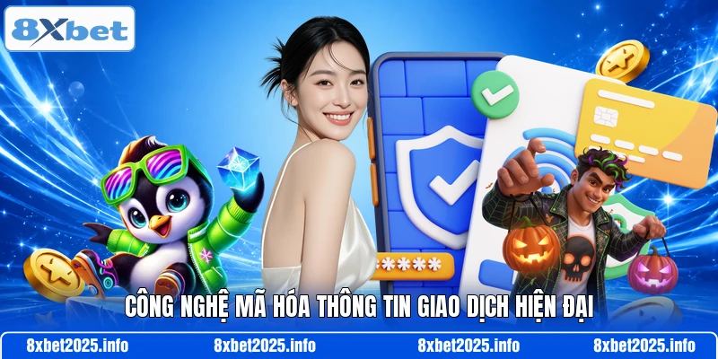 Công nghệ mã hóa thông tin giao dịch hiện đại