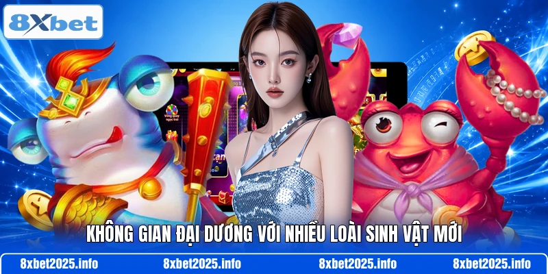 Không gian đại dương với nhiều loài sinh vật mới