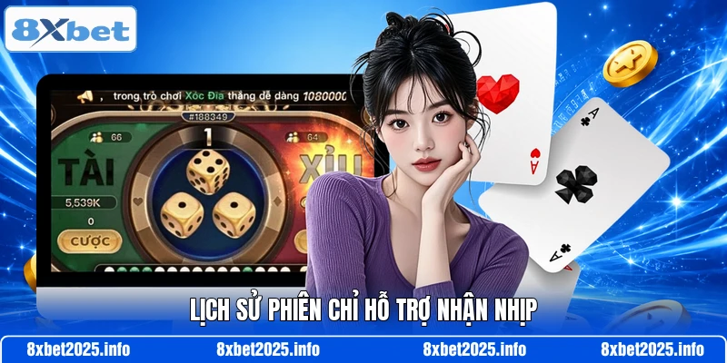 Lịch sử phiên chỉ hỗ trợ nhận nhịp