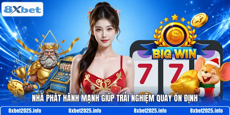Nhà phát hành mạnh giúp trải nghiệm quay ổn định