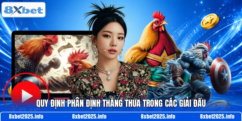 Quy định phân định thắng thua trong các giải đấu