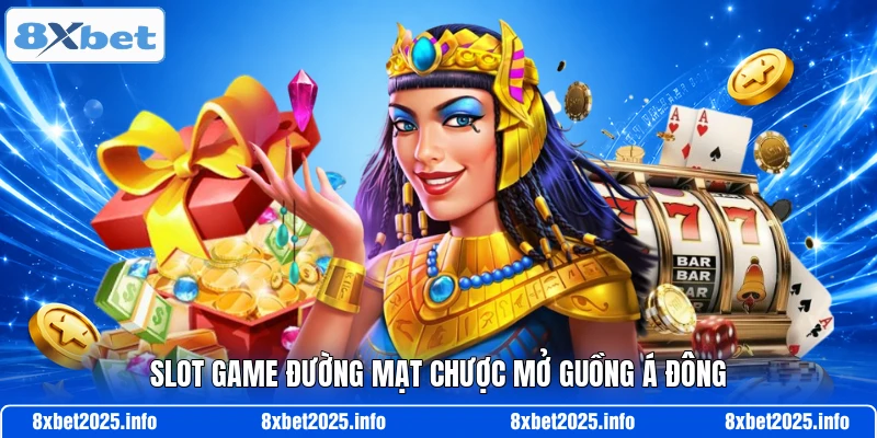 Slot game đường mạt chược mở guồng Á Đông